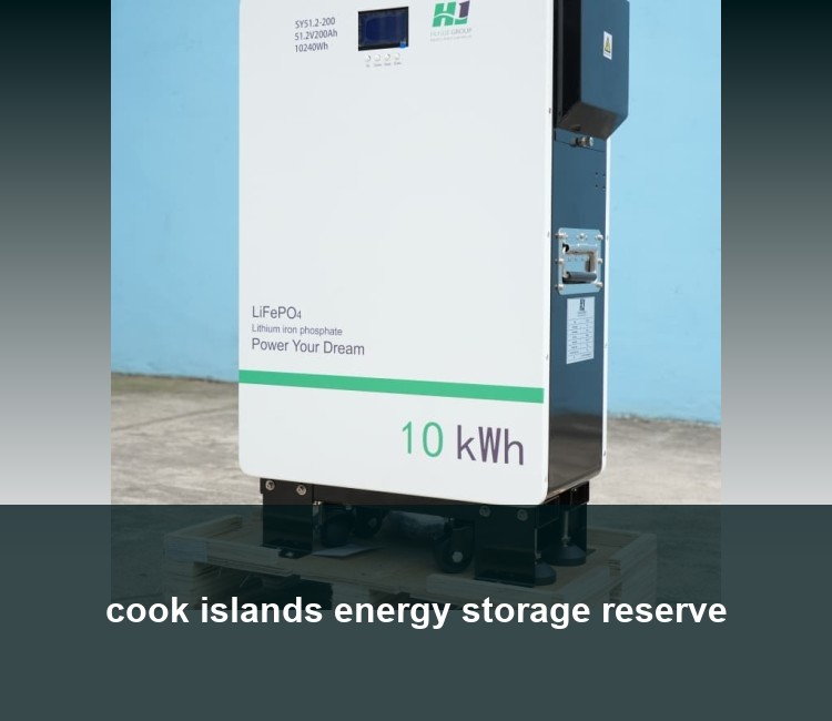 cook islands energy storage reserve