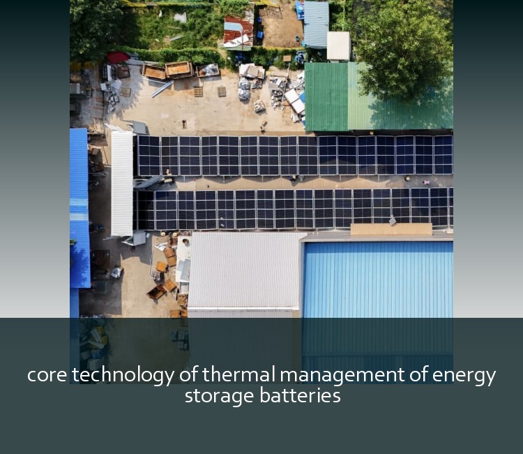 core technology of thermal management of energy storage batteries