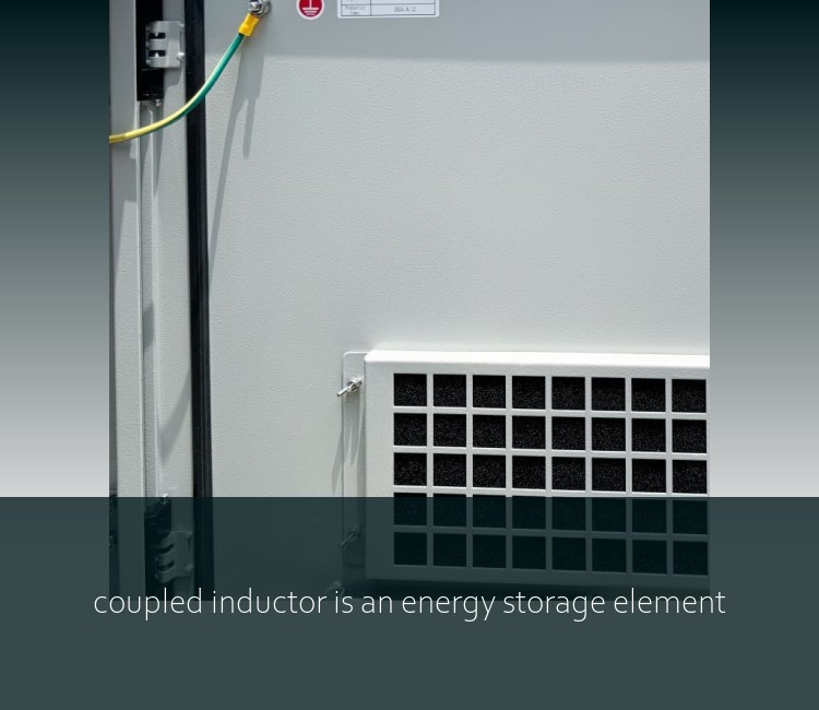 coupled inductor is an energy storage element
