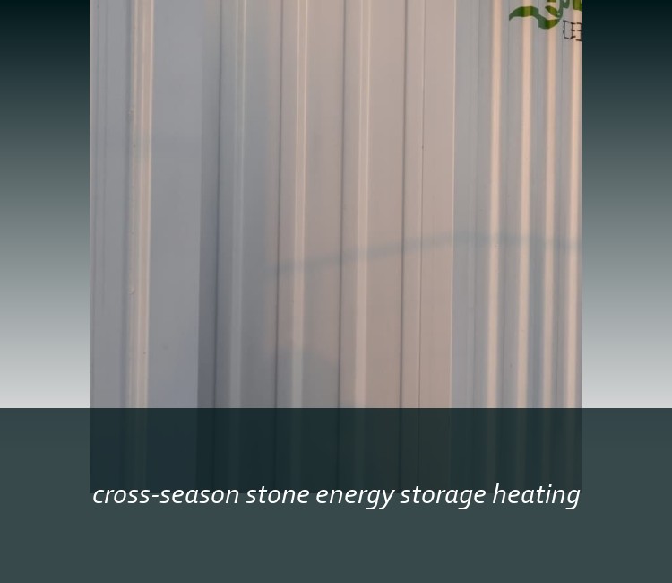 cross-season stone energy storage heating