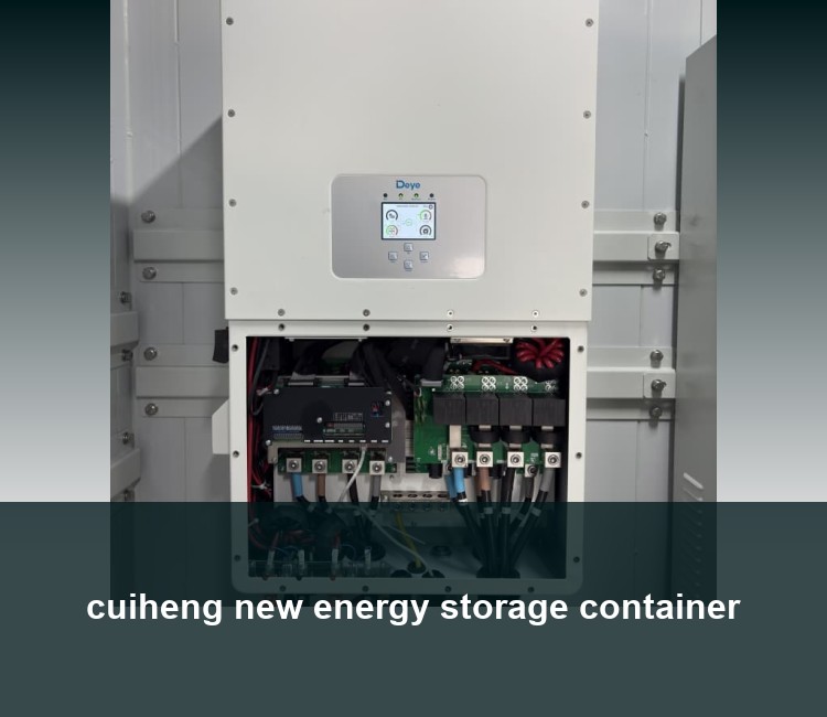 cuiheng new energy storage container