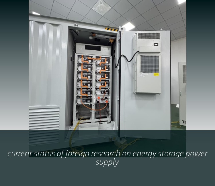 current status of foreign research on energy storage power supply