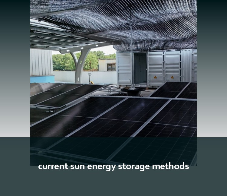 current sun energy storage methods