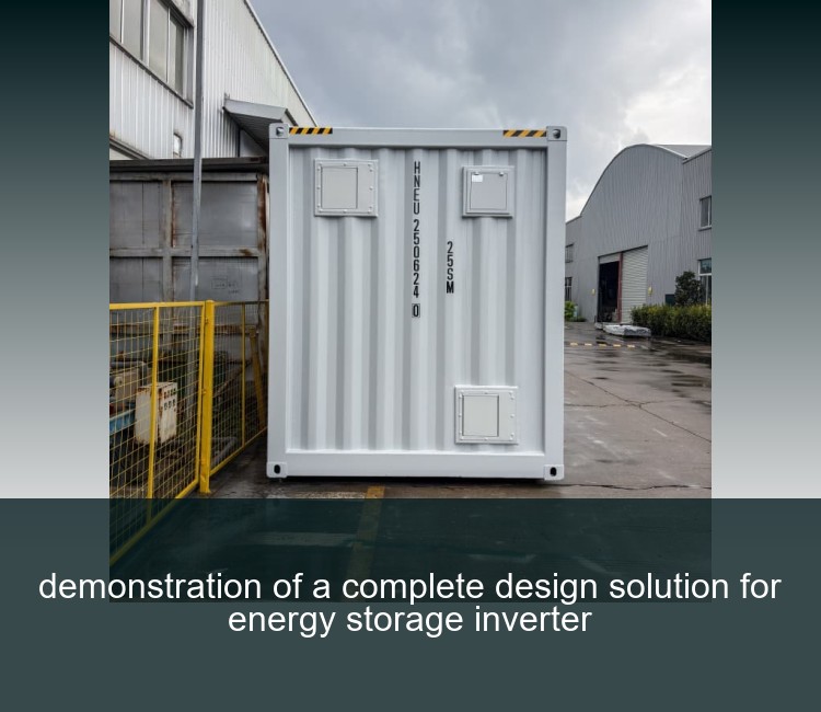 demonstration of a complete design solution for energy storage inverter