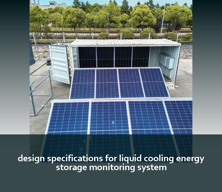 design specifications for liquid cooling energy storage monitoring system