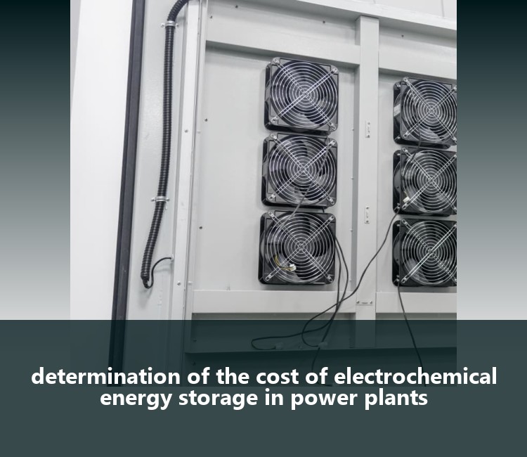 determination of the cost of electrochemical energy storage in power plants