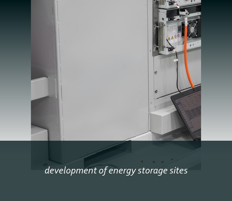 development of energy storage sites