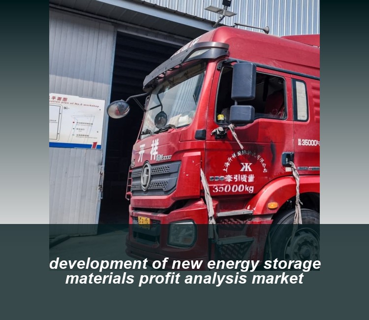 development of new energy storage materials profit analysis market