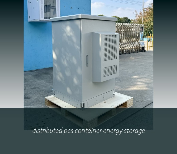 distributed pcs container energy storage