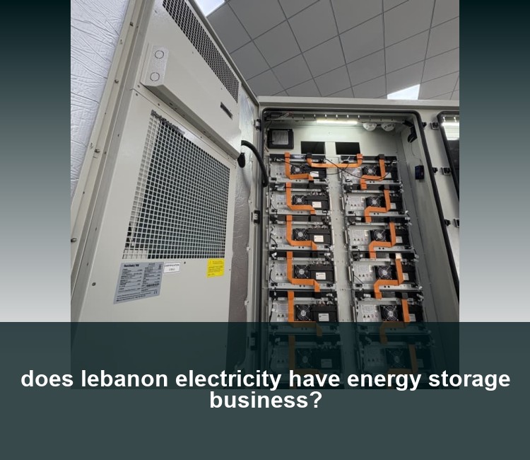 does lebanon electricity have energy storage business?