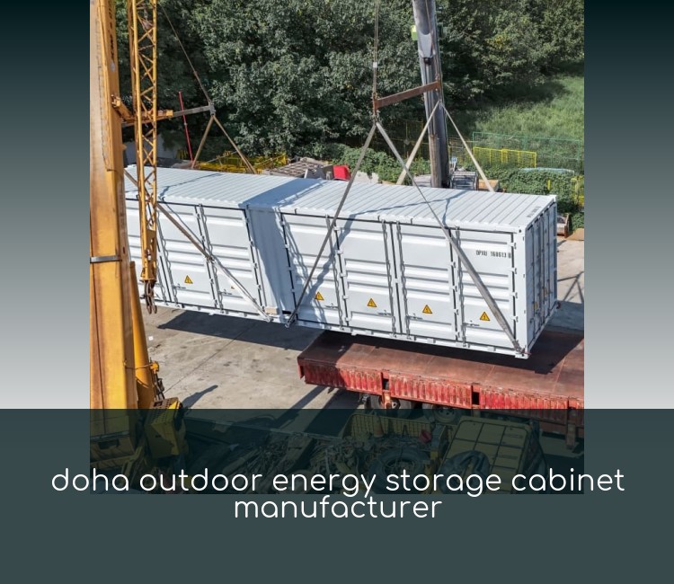 doha outdoor energy storage cabinet manufacturer