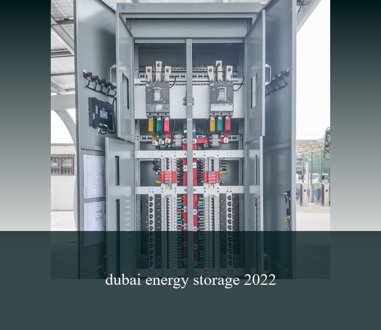 dubai energy storage 2022