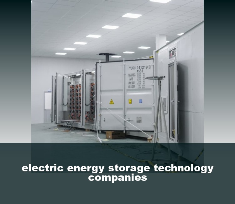 electric energy storage technology companies