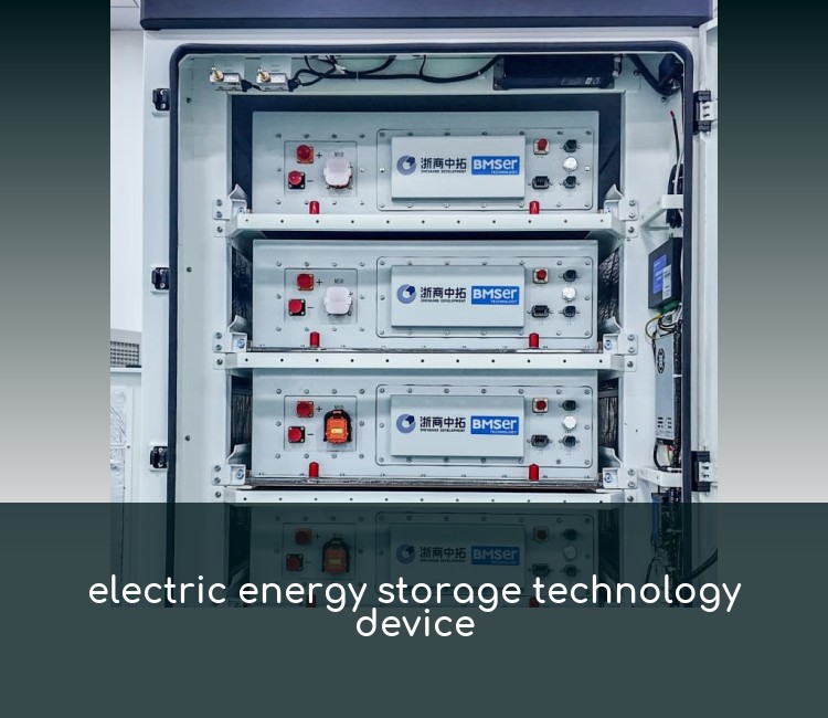 electric energy storage technology device