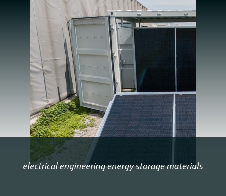 electrical engineering energy storage materials