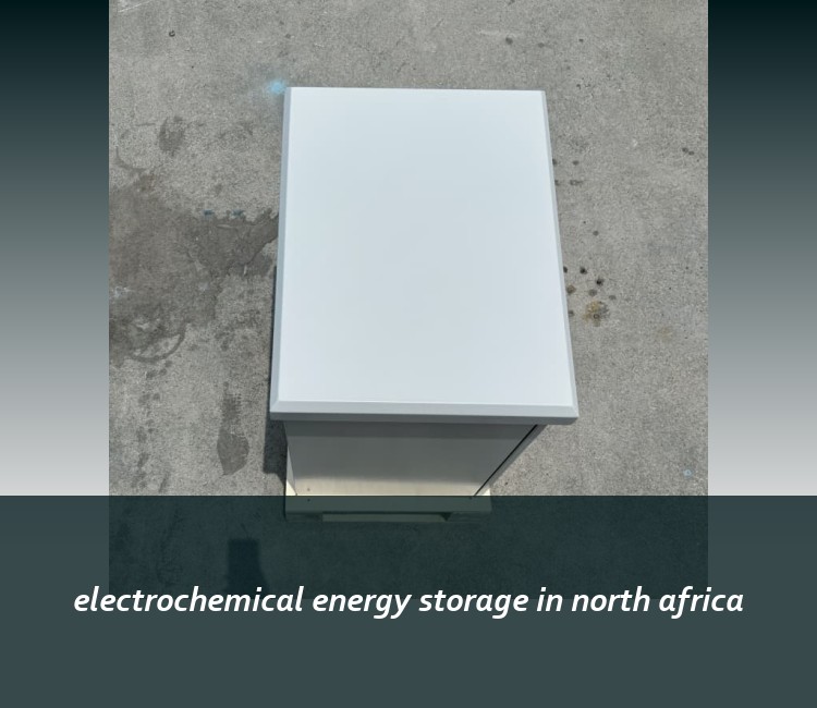 electrochemical energy storage in north africa