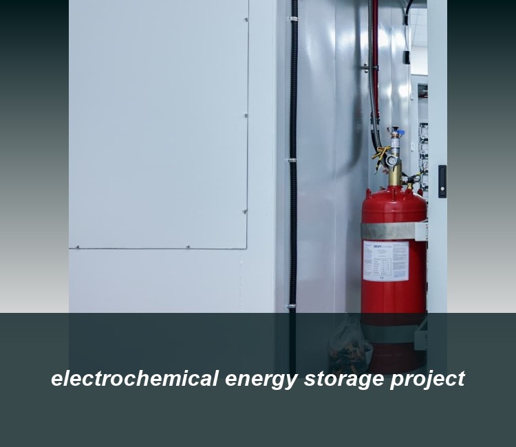 electrochemical energy storage project