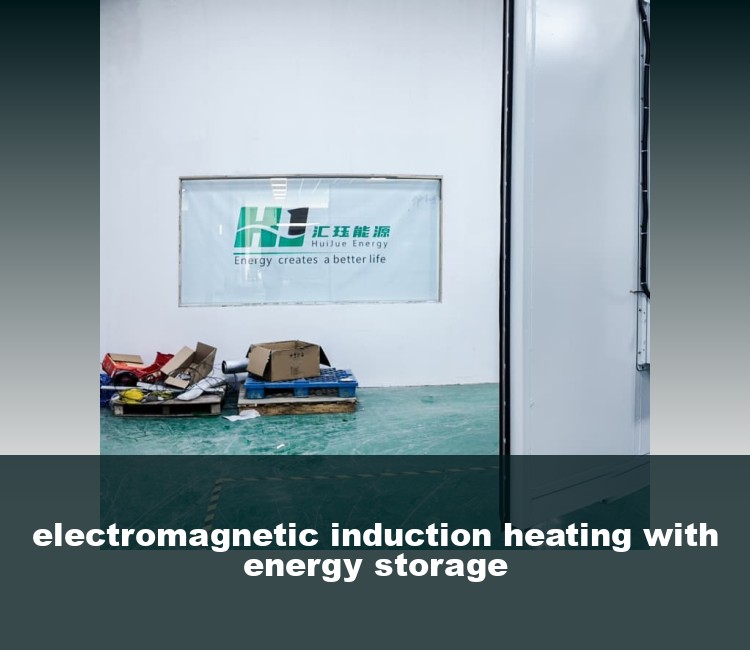 electromagnetic induction heating with energy storage