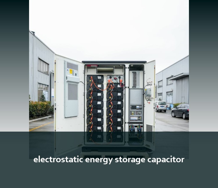 electrostatic energy storage capacitor