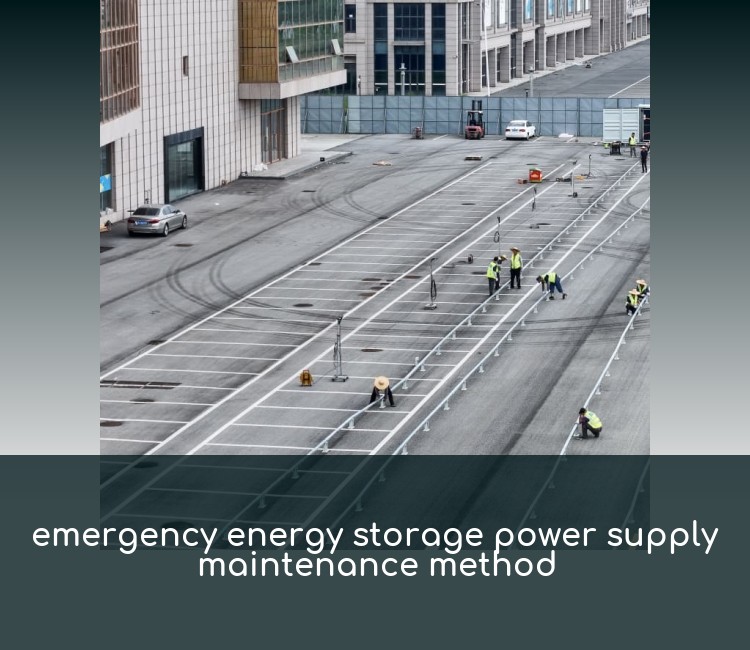 emergency energy storage power supply maintenance method