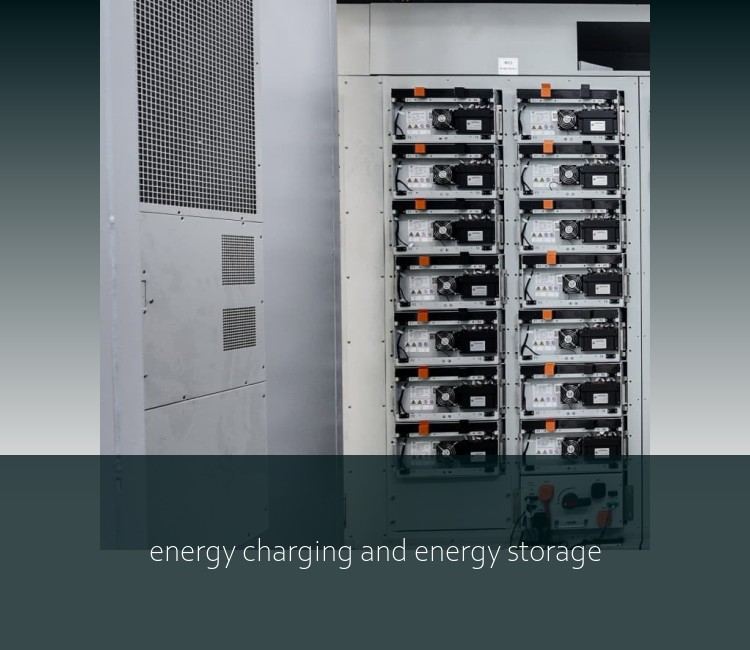 energy charging and energy storage