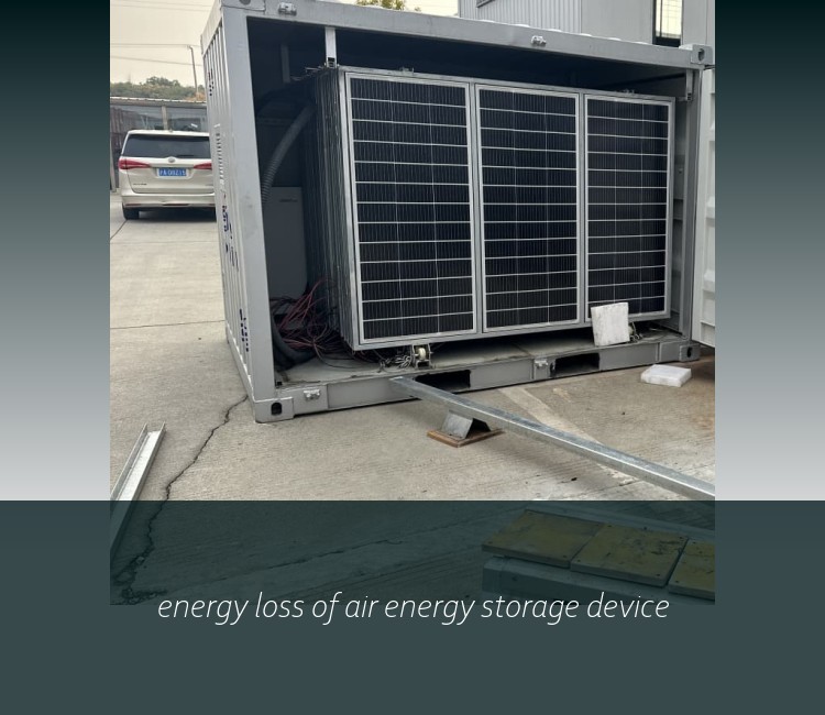 energy loss of air energy storage device