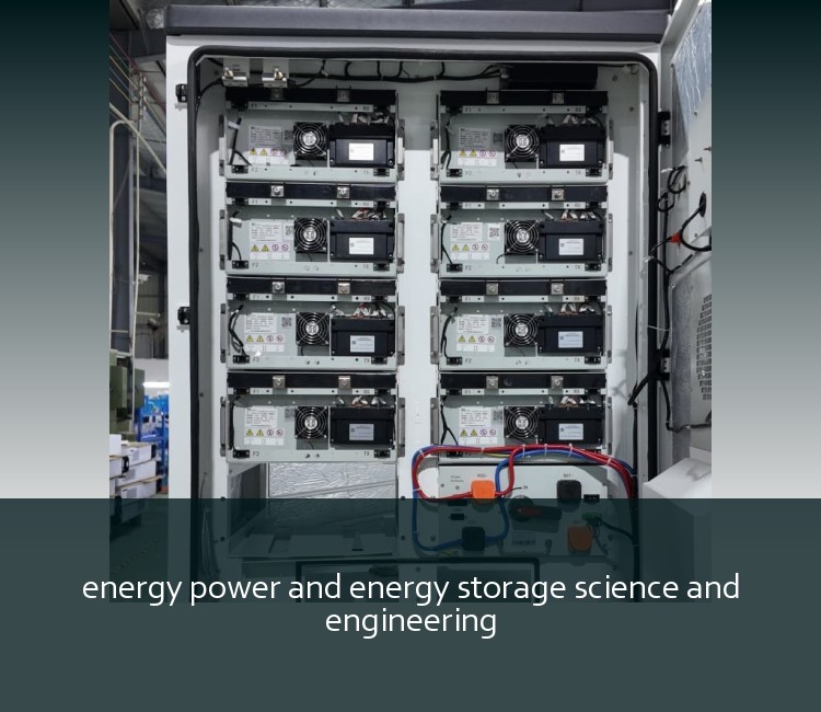 energy power and energy storage science and engineering
