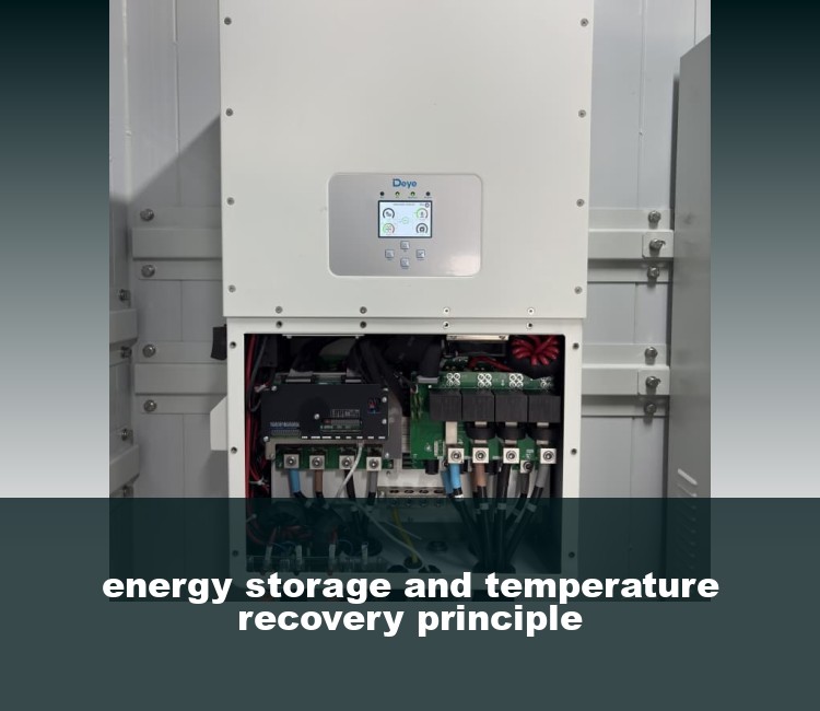 energy storage and temperature recovery principle