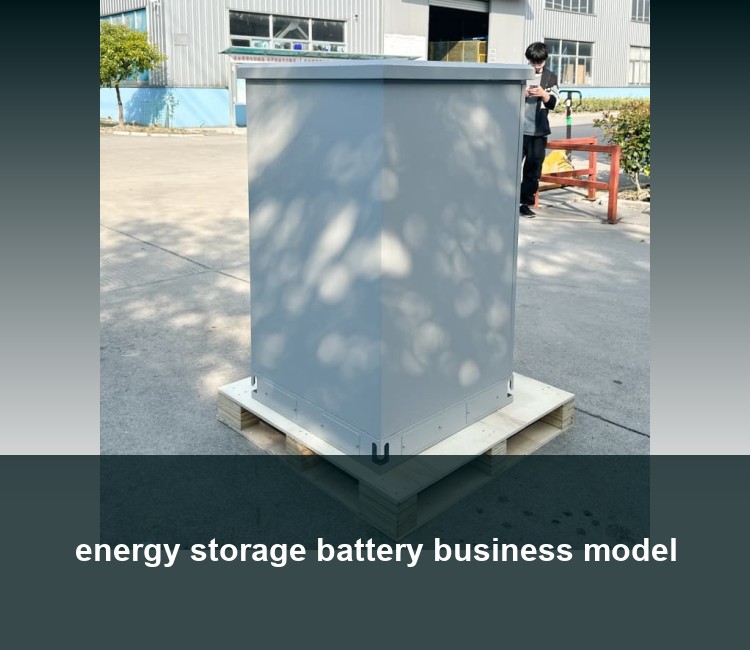 energy storage battery business model