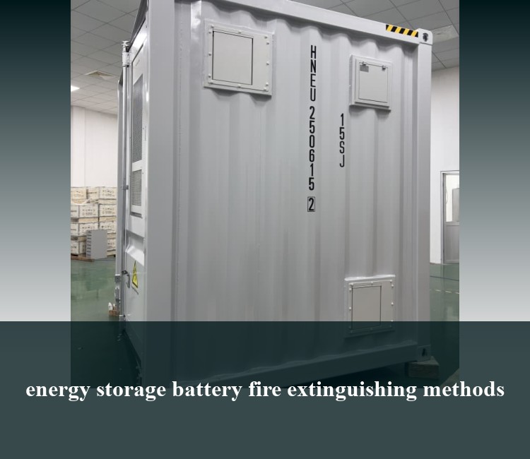 energy storage battery fire extinguishing methods