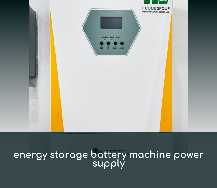 energy storage battery machine power supply