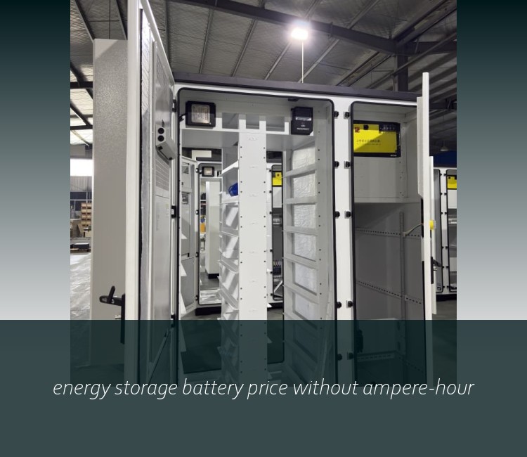 energy storage battery price without ampere-hour