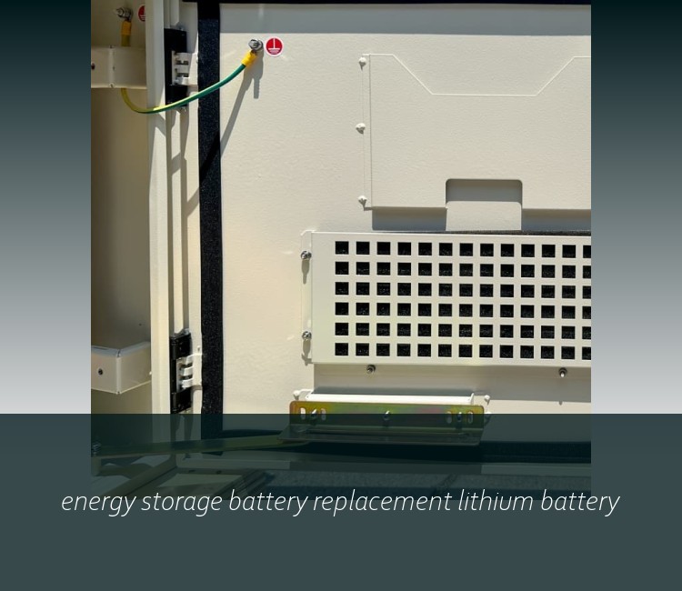 energy storage battery replacement lithium battery