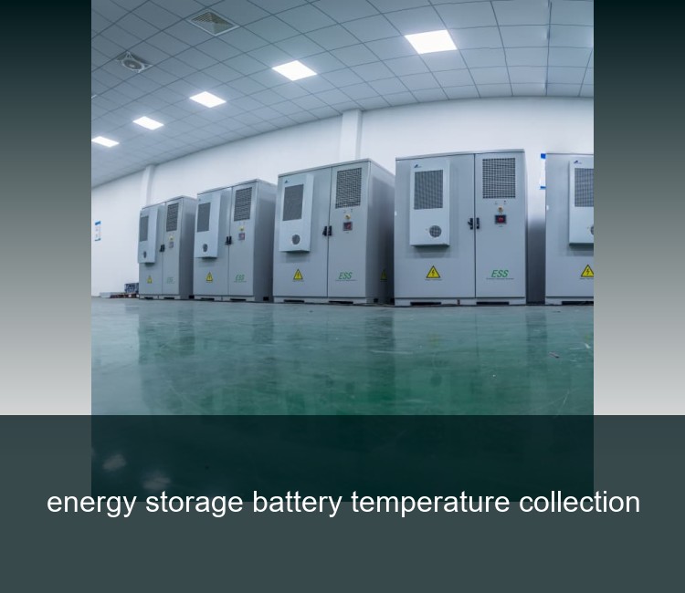 energy storage battery temperature collection