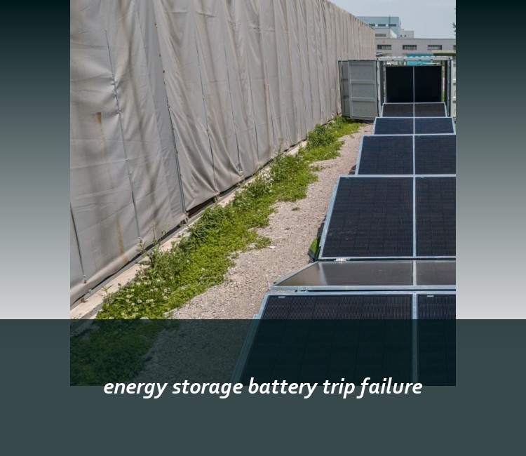 energy storage battery trip failure