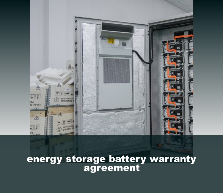 energy storage battery warranty agreement