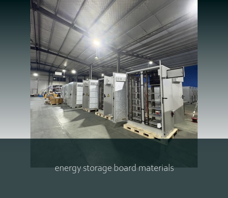 energy storage board materials