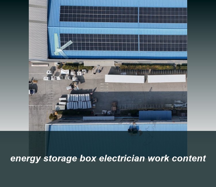 energy storage box electrician work content