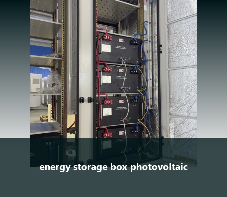 energy storage box photovoltaic
