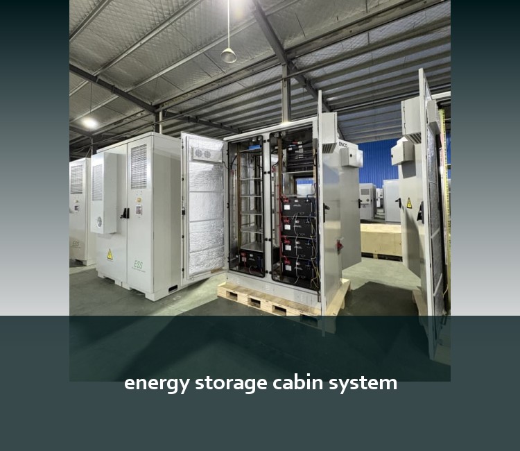 energy storage cabin system
