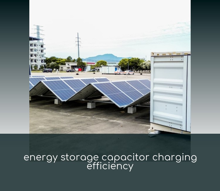 energy storage capacitor charging efficiency