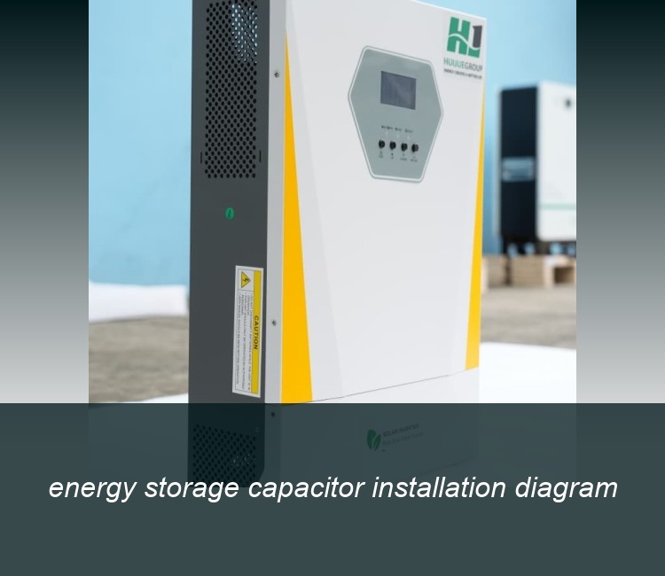 energy storage capacitor installation diagram