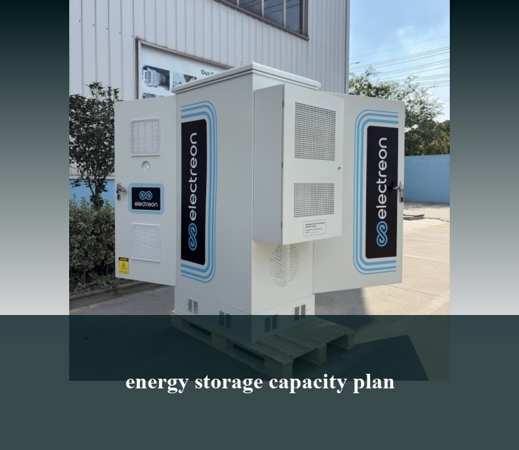 energy storage capacity plan
