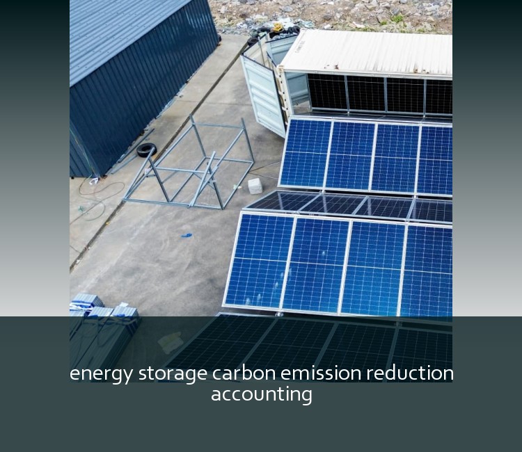 energy storage carbon emission reduction accounting