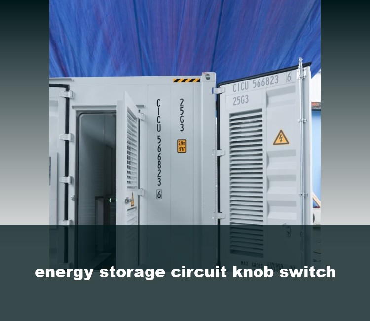 energy storage circuit knob switch