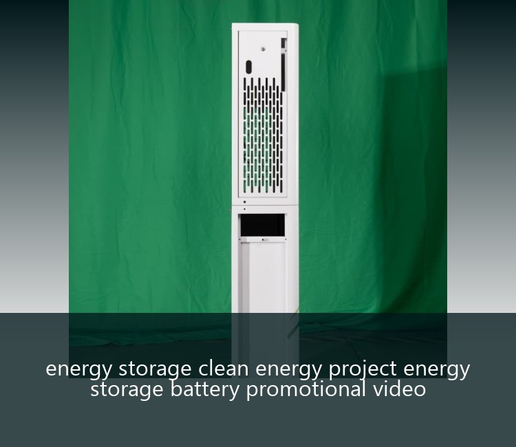 energy storage clean energy project energy storage battery promotional video