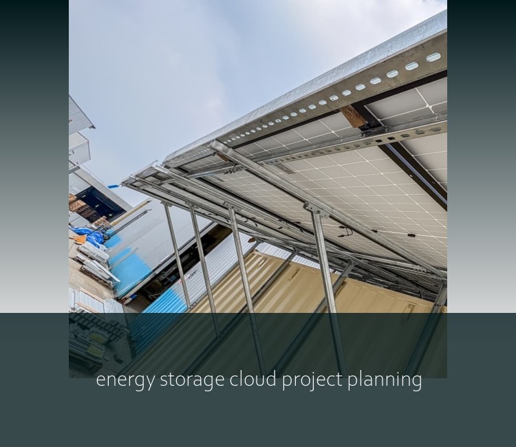 energy storage cloud project planning