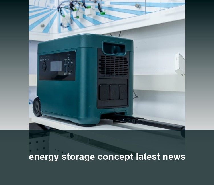 energy storage concept latest news