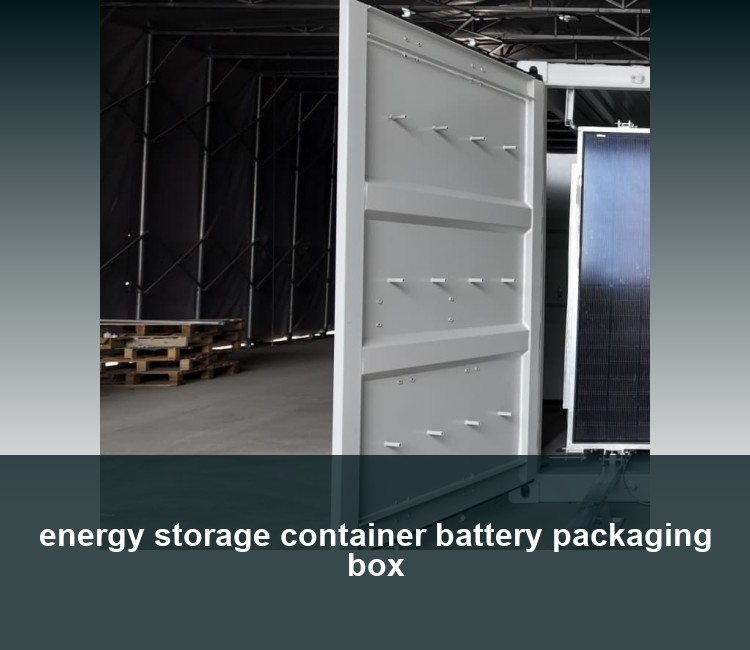 energy storage container battery packaging box