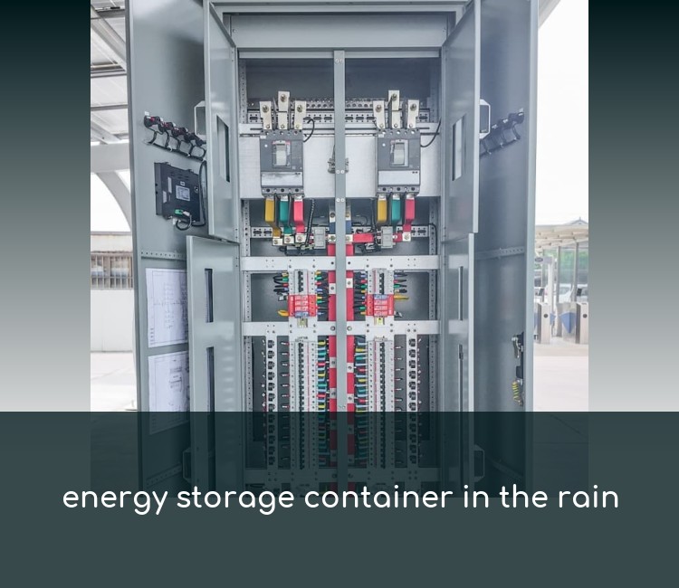 energy storage container in the rain